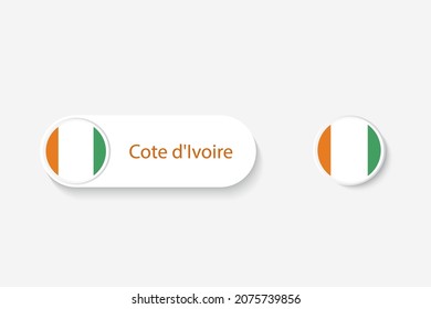 Ivory Coast button flag in illustration of oval shaped with word of Ivory Coast. And button flag Ivory Coast. 