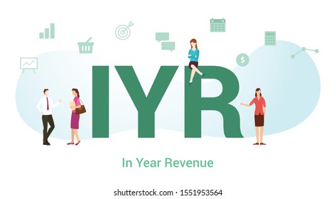 iyr in year revenue concept with big word or text and team people with modern flat style - vector