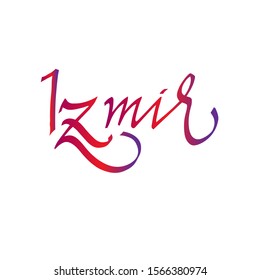 Izmir calligraphic inscription written by hand, lettering