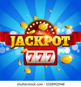 Jackpot 777 gambling poster design. Money coins winner casino success concept. Slot machine game prize.