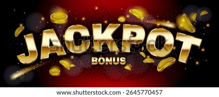 Jackpot bonus text effect. Gambling banner with golden shining letters and falling coins on dark background. Luck and winning at casino. Headline typography. Realistic cartoon vector illustration