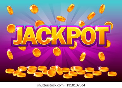 Jackpot and Falling from the top golden Coins. Vector Coin splash, rain money. Vector illustration for casino, slots, roulette and game UI. Objects on a separate layer