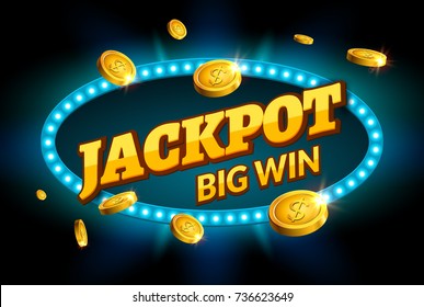 Jackpot gambling retro banner sign decoration. Big win billboard for casino. Winner sign lucky symbol template with coins money.