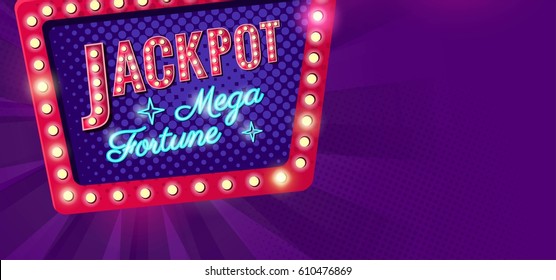 Jackpot retro banner with glowing lamps. Vector illustration for winners of poker, casino, cards, roulette and lottery. Vector illustration