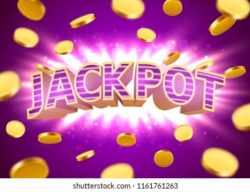 Jackpot sign with gold realistic 3d coins background. Casino concept. Vector illustration