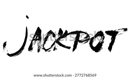 Jackpot Text Brush Stroke Calligraphy. Grunge hand written jackpot script lettering, icon sign. Vector hand draw jackpot textured message for banner, poster, cards.