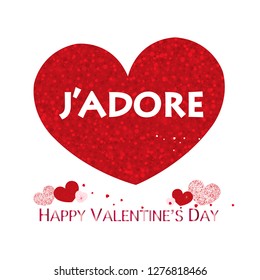 'J'adore'' text. Red shining sparkle heart. Happy Valentine's day greeting card