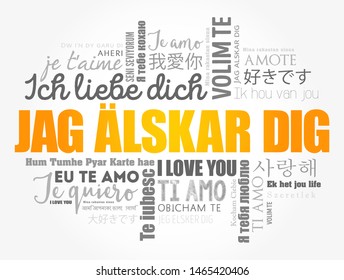 Jag alskar dig (I Love You in Swedish) in different languages of the world