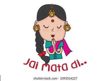 Jai Mata Di Artistic Text Abstract Background with Girl Praying  To Goddess Durga. Vector Illustration. Isolated On White Background.