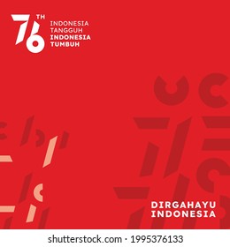 Jakarta, August 17, 2021: 76 Years Independence Day of Indonesia Strong and Growing (Text: Dirgahayu Indonesia, Indonesia Tangguh dan Tumbuh). Official Logo. Illustration on Vector. Design of Banner. 