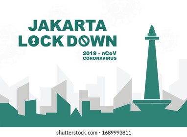 JAKARTA LOCKDOWN CORONAVIRUS. Lockdown Coronavirus Design Vector, Quarantine Design Vector, 