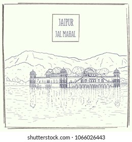 Jal Mahal or Water palace, Jaipur, Radjasthan, India. Detailed hand drawn architectural cityscape. Vector sketch illustration. Vintage artistic travel poster greeting card postcard template.