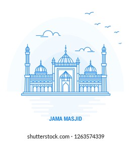 JAMA MASJID Blue Landmark. Creative background and Poster Template
