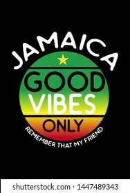 jamaica good vibes only,t-shirt design fashion vector