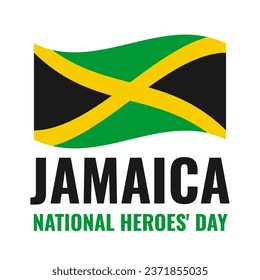 Jamaica National Heroes day Day typography poster. Jamaican holiday on third Monday in October. Vector template for banner, postcard, flyer, etc