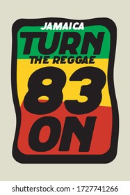 jamaica turn the reggae on,t-shirt design fashion vector