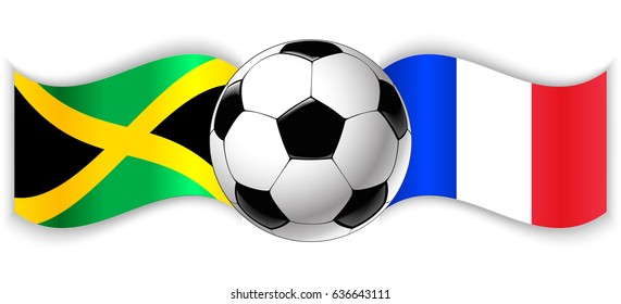 Jamaican and French wavy flags with football ball. Jamaica combined with France isolated on white. Football match or international sport competition concept.