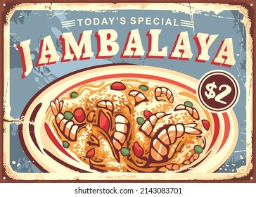 Jambalaya retro advertisement on old metal texture. Traditional Louisiana meal with shrimps, rice, sausage and spices. Vintage restaurant vector sign design.