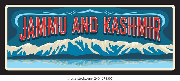 Jammu and Kashmir Indian state retro travel plate, vintage banner. Vector landmark of India, travel destination sign. Retro board, touristic signboard plaque with snowy mountains landscape