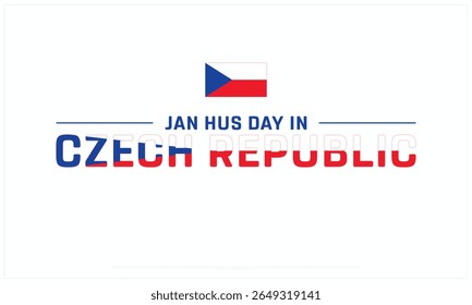 Jan Hus Day na República Checa design em fundo branco, Projeto tipográfico de Jan Hus Day na República Checa, Projeto vetorial de Jan Hus Day na República Checa, Jan Hus Day na República Checa