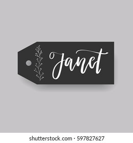 Janet - common female first name on a tag, perfect for seating card usage. One of wide collection in modern calligraphy style.