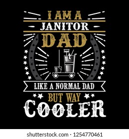 Janitor Father Day Quote and Saying