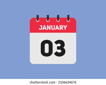 January 03 text calendar reminder. 3rd January daily calendar icon