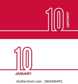 January 10. Set of vector template banners for calendar, event date.