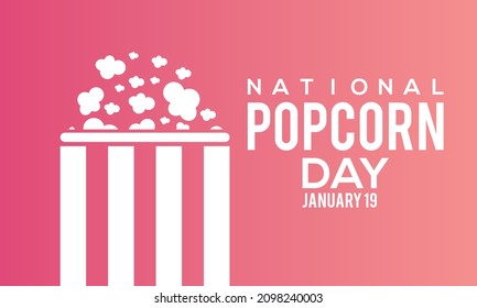January 19 - National Popcorn Day. Design for banner, poster, tshirt, card.