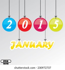 January 2015 hanging design colorful circle, Vector.