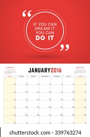 January 2016. Wall Calendar Planner for 2016 Year. Week Starts Sunday. Vector Design Print Template with Typographic Motivational Quote on Red Background. Calendar Grid. 3 Months on Page