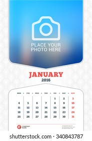 January 2016. Wall Monthly Calendar for 2016 Year. Vector Design Print Template with Place for Photo and Pattern Background. Week Starts Monday