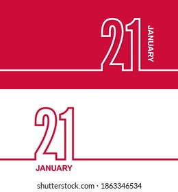 January 21. Set of vector template banners for calendar, event date.