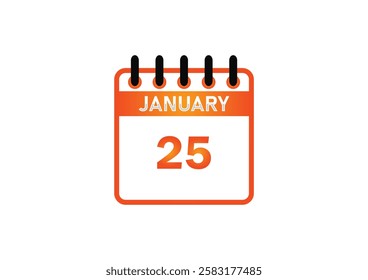 January 25, Calendar icon and Time planner Daily Calendar reminder. Vector illustration. Date day of month Sunday, Monday, Tuesday, Wednesday, Thursday, Friday, Saturday. Holidays in January