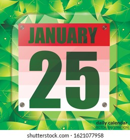 January 25 icon. For planning important day with green leaves. Banner for holidays and special days. Twenty-fifth of January icon. Vector Illustration.