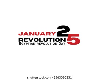 January 25th Revolution: A Commemoration