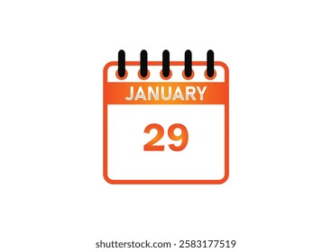 January 29, Calendar icon and Time planner Daily Calendar reminder. Vector illustration. Date day of month Sunday, Monday, Tuesday, Wednesday, Thursday, Friday, Saturday. Holidays in January.