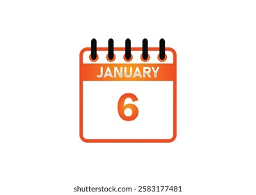 January 6, Calendar icon and Time planner Daily Calendar reminder. Vector illustration. Date day of month Sunday, Monday, Tuesday, Wednesday, Thursday, Friday, Saturday. Holidays in January.