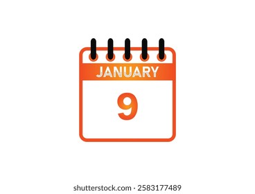 January 9, Calendar icon and Time planner Daily Calendar reminder. Vector illustration. Date day of month Sunday, Monday, Tuesday, Wednesday, Thursday, Friday, Saturday. Holidays in January.