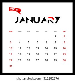 January Calendar 2016 Vector Design Template. Week Starts Sunday. vector illustration