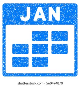 January Calendar Grid grainy textured icon for overlay watermark stamps. Flat symbol with dust texture. Dotted vector blue ink rubber seal stamp with grunge design on a white background.