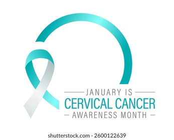 January is Cervical Cancer Awareness Month Design Template. Teal and white Ribbon