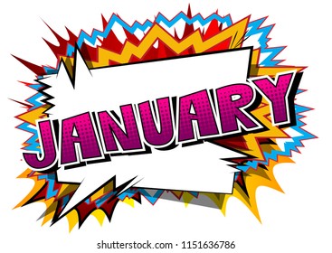 January - Comic book style word on abstract background.