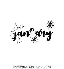 January, first month, season typography with penguin, snowflake, snowing, cold weather, joy isolated on white background. Hand drawn typography EPS Vector