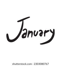 January modern handwritten quote ,good for graphic design resources, pamflets, letters, posters, banners, books, and more.