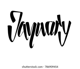 January month - hand lettering inscription to design, black and white ink calligraphy