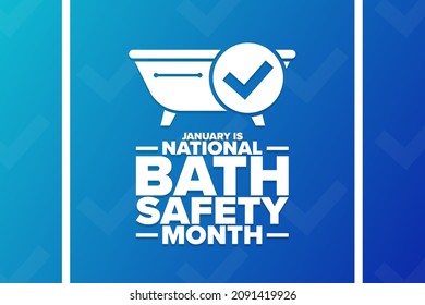 January is National Bath Safety Month. Holiday concept. Template for background, banner, card, poster with text inscription. Vector EPS10 illustration