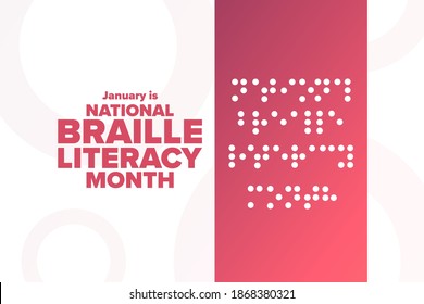 January is National Braille Literacy Month. Holiday concept. Template for background, banner, card, poster with text inscription. Vector EPS10 illustration