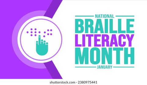 January is National Braille Literacy Month background template. Holiday concept. background, banner, placard, card, and poster design template with text inscription and standard color. vector