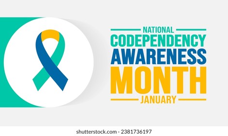 January is National Codependency Awareness Month background template. Holiday concept. background, banner, placard, card, and poster design template with text inscription and standard color. vector.